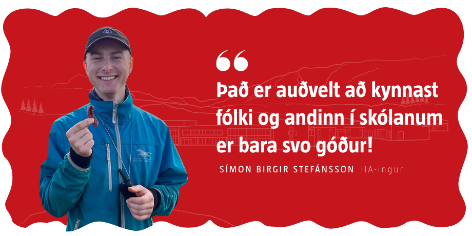 „Það er auðvelt að kynnast fólki og andinn í skólanum er bara svo góður!“