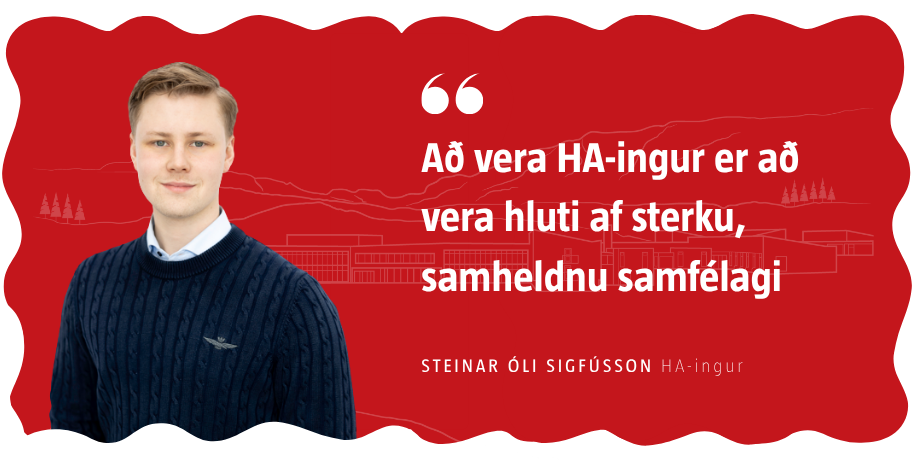 „Að vera HA-ingur er að vera hluti af sterku, samheldnu samfélagi“