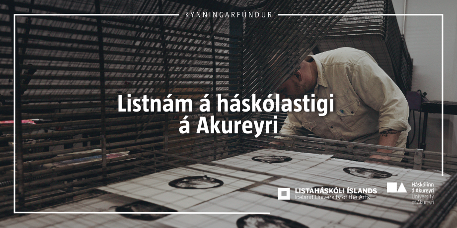 Listnám á háskólastigi á Akureyri – kynningarfundur